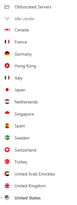 NordVPN: List of obfuscated servers: Canada, France, Germany, Hong Kong, Italy, Japan, Netherlands, Singapore, Spain, Sweden, Switzerland, Turkey, United Arab Emirates, United Kingdom and United States.